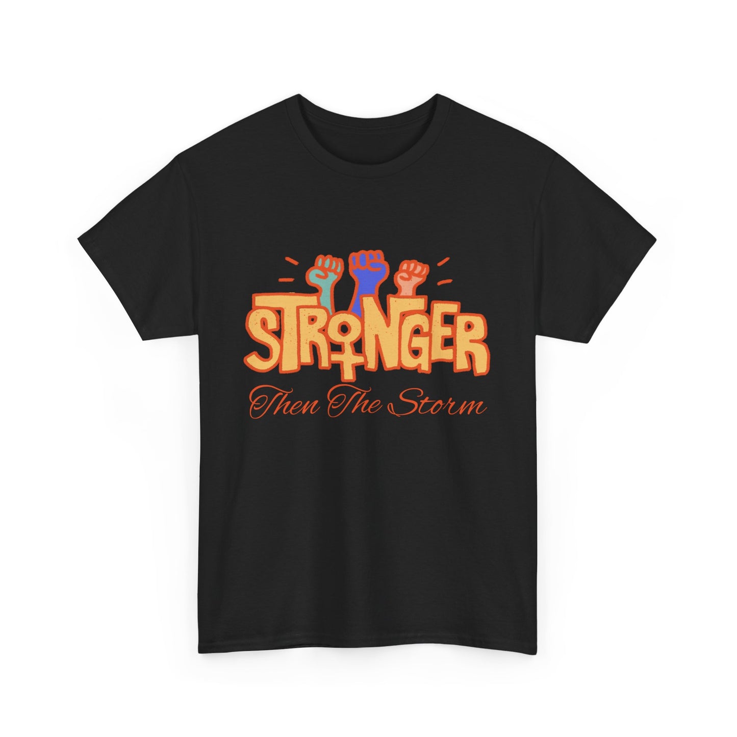 Stronnger than the storm Women Heavy Cotton Tee