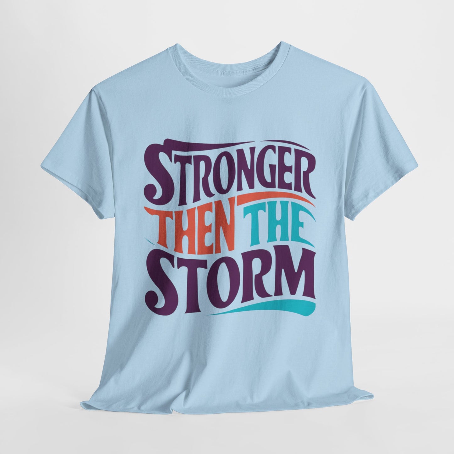 Stronger Then  Printed T Shirt with Hearts