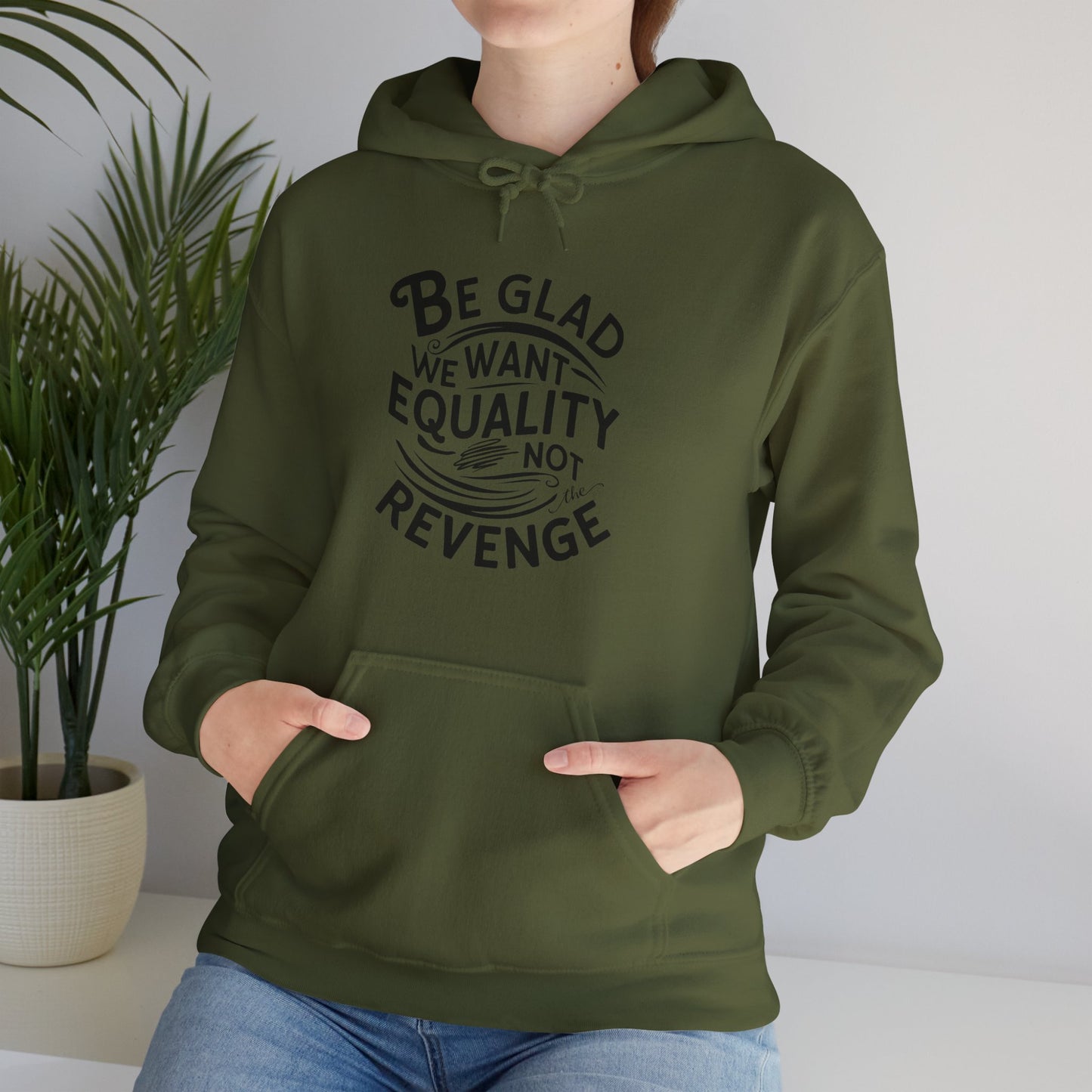 Be Glad Printed Unisex Heavy Blend™ Hooded Sweatshirt