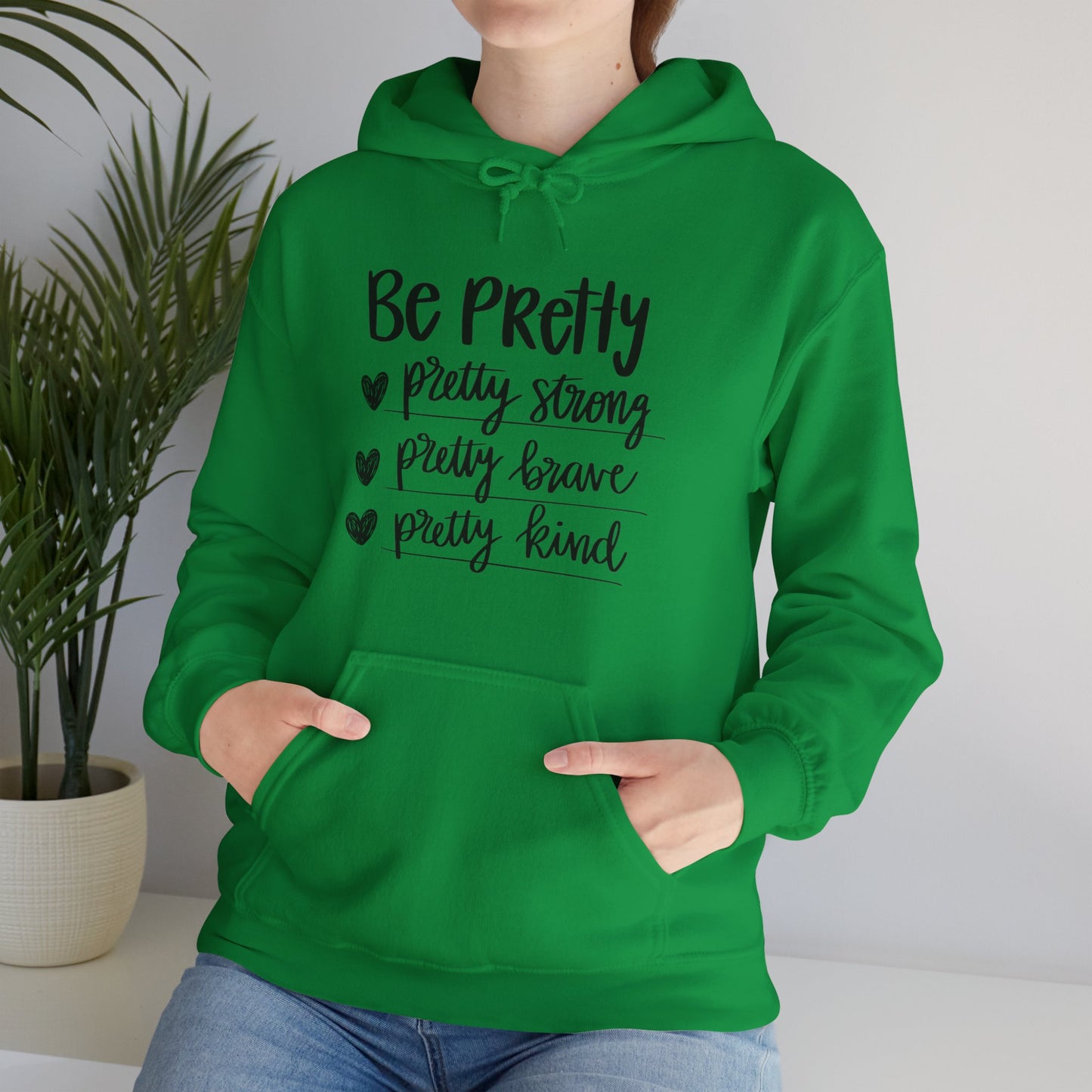 Be Pretty Pretty Strong Unisex Heavy Blend™ Hooded Sweatshirt