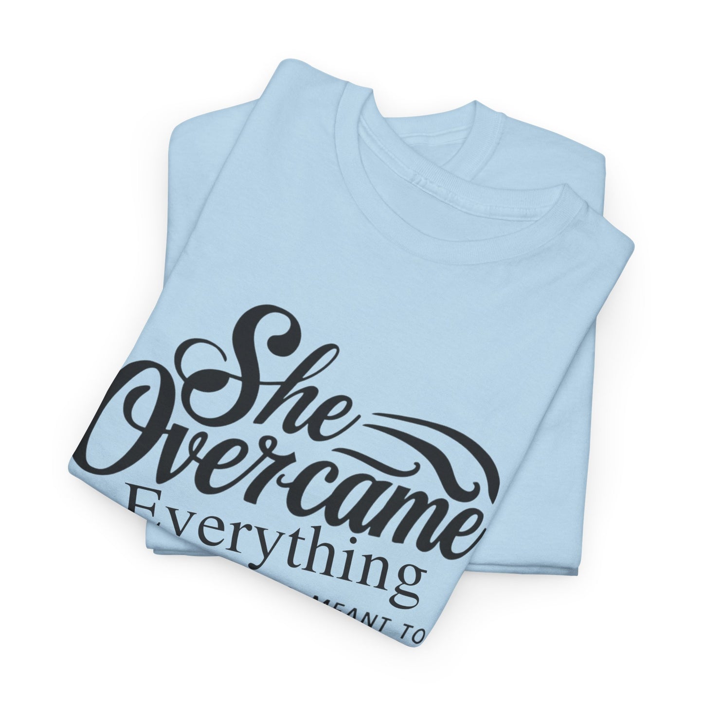 She Overcame Printed T Shirt with Hearts