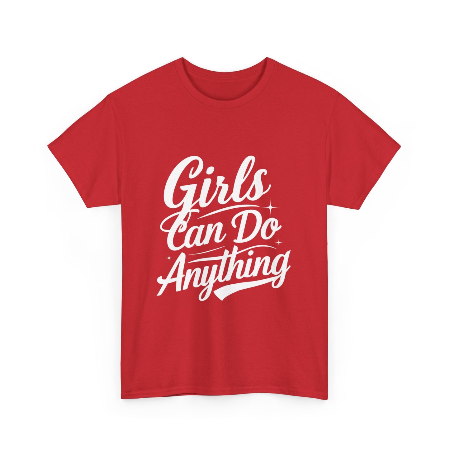 Girls Can Do Anything Women Heavy Cotton Tee