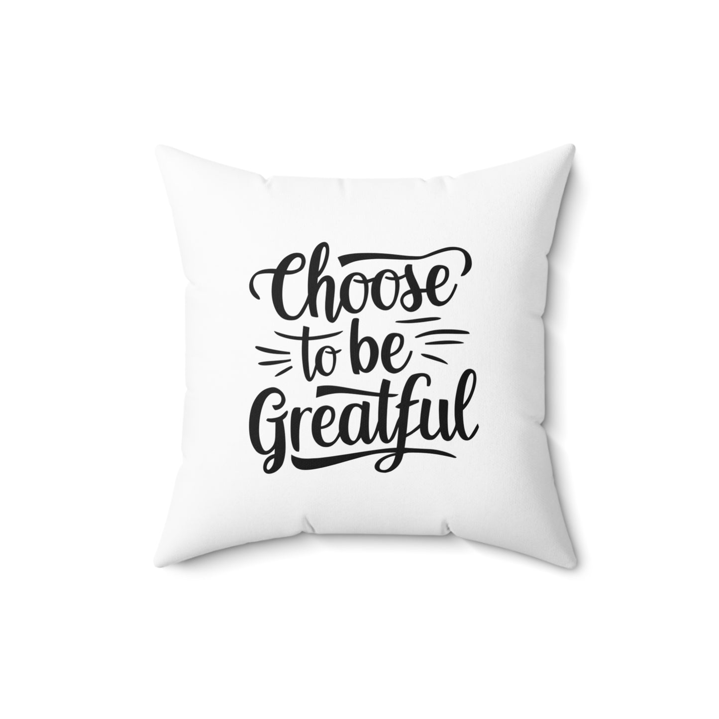 Choose to Spun Polyester Square Pillow