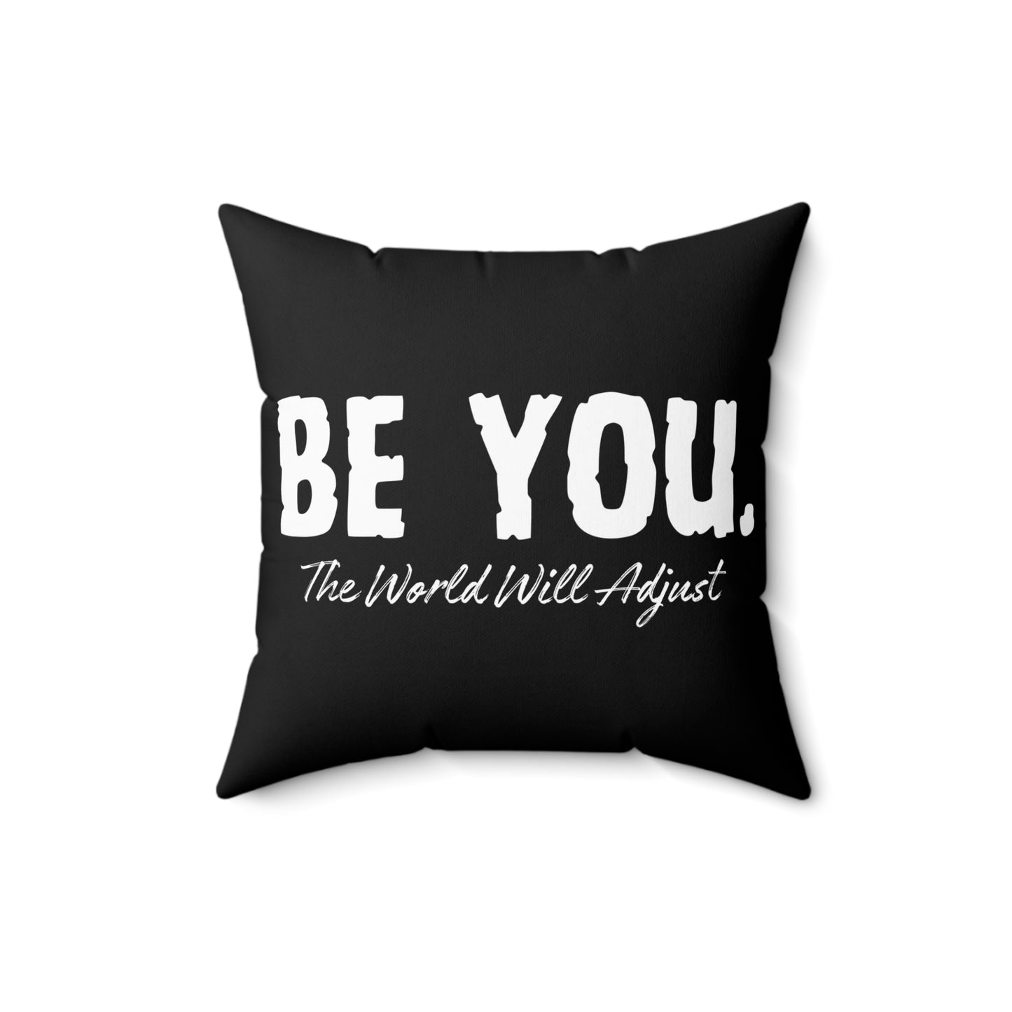Be You Spun Polyester Square Pillow