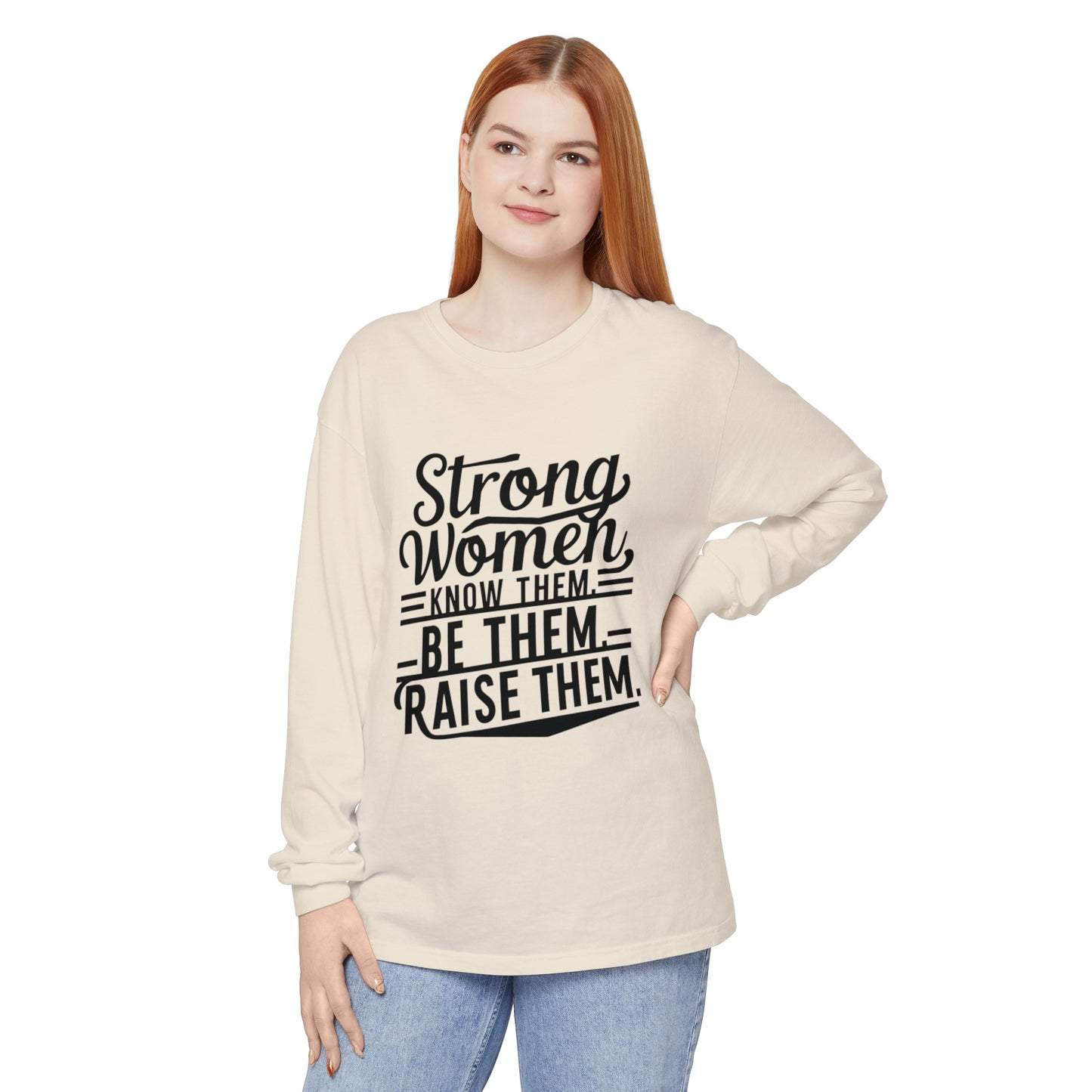 Strong Women Garment-dyed Long Sleeve T-Shirt