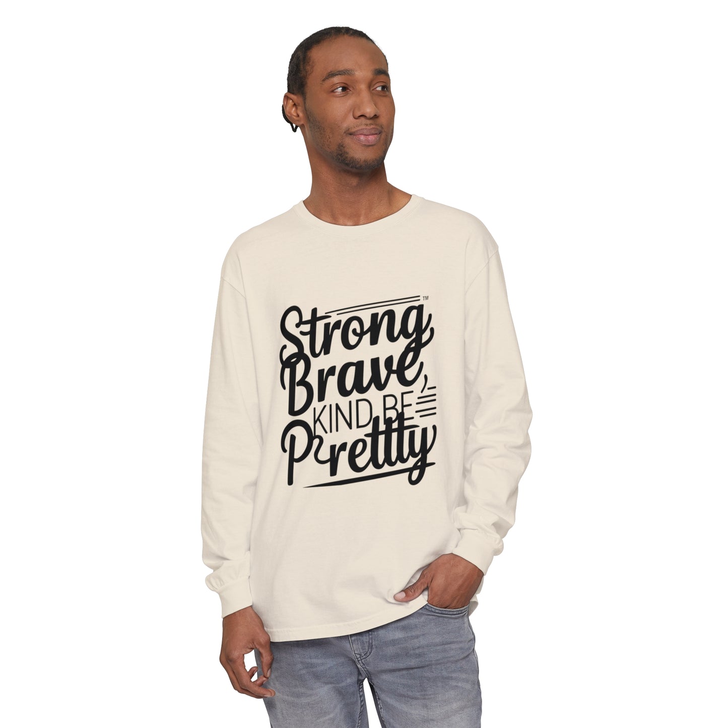 strong brave kind Women Garment-dyed Long Sleeve T-Shirt