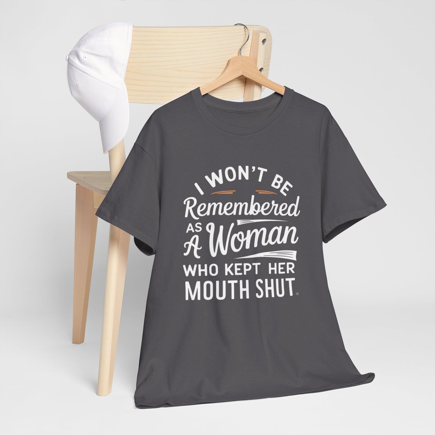 I WON'T Be Printed  T Shirt with Hearts