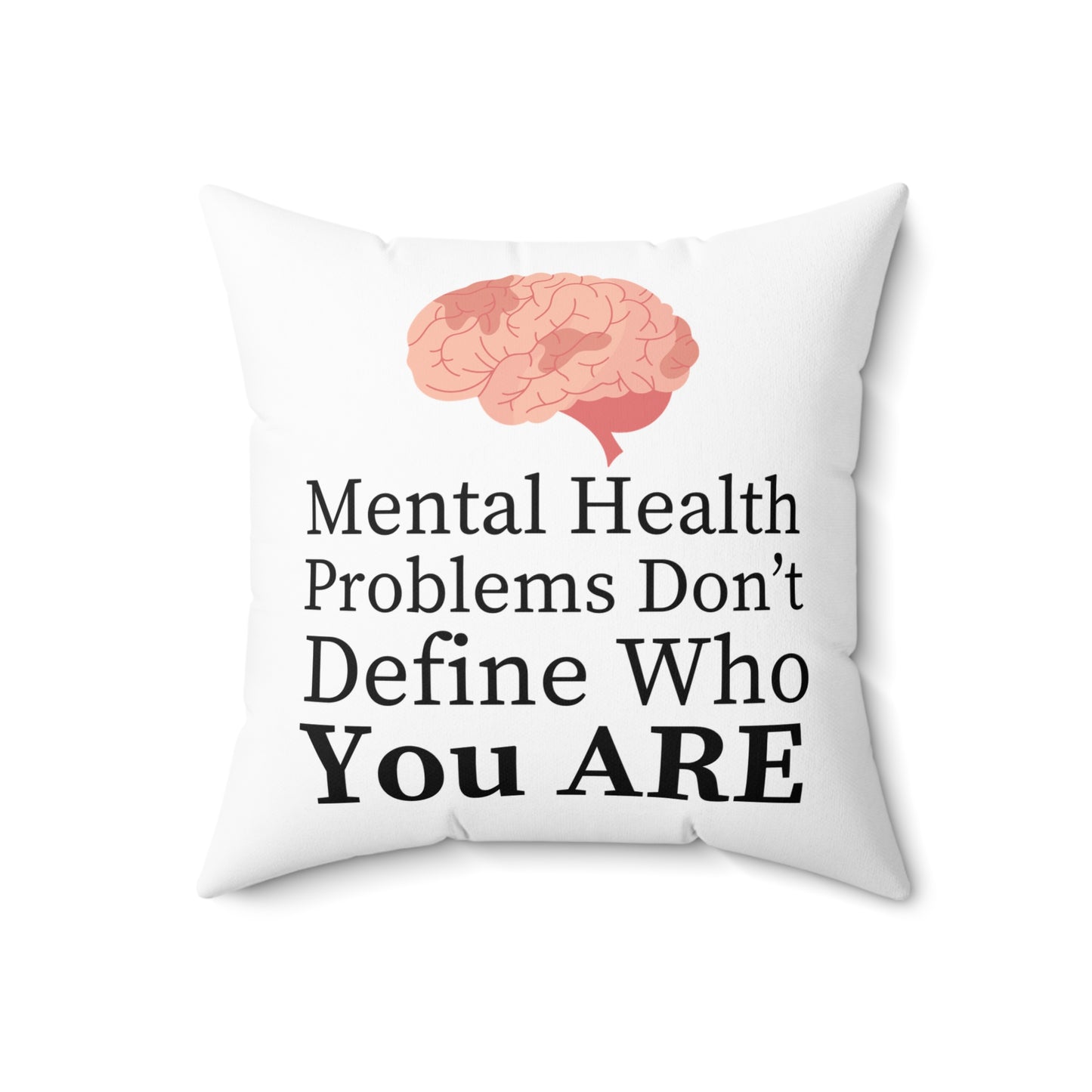 Mental Health Spun Polyester Square Pillow