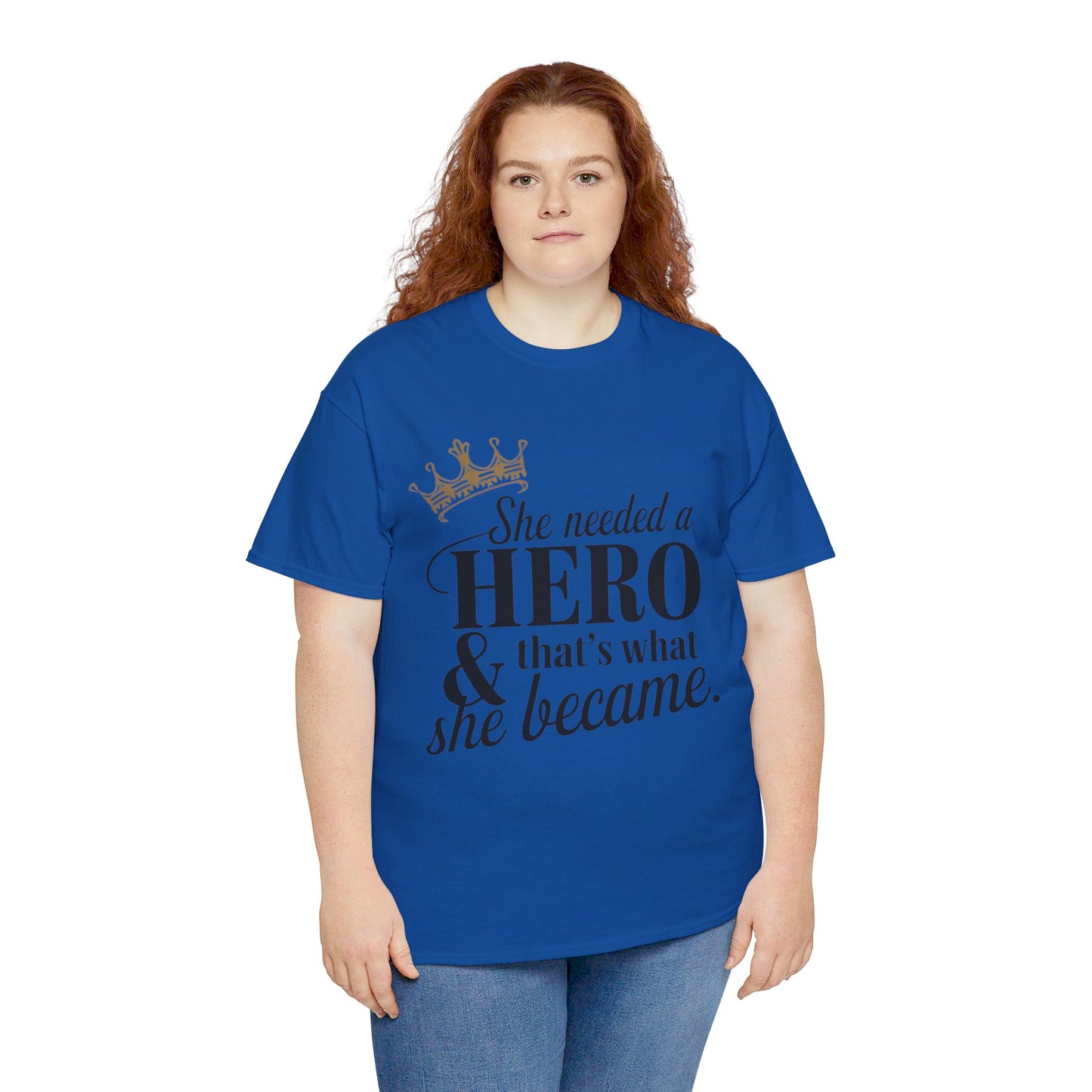 She Needed Women Heavy Cotton Tee