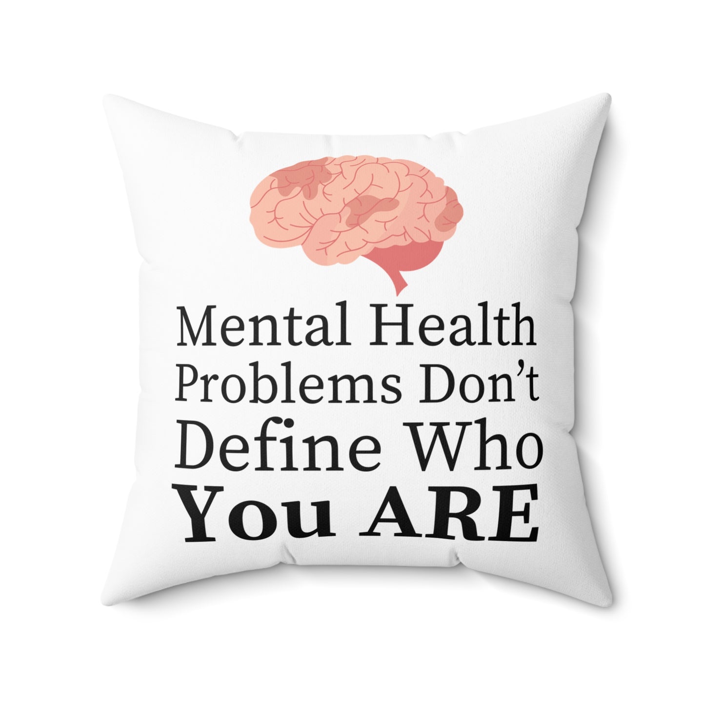 Mental Health Spun Polyester Square Pillow