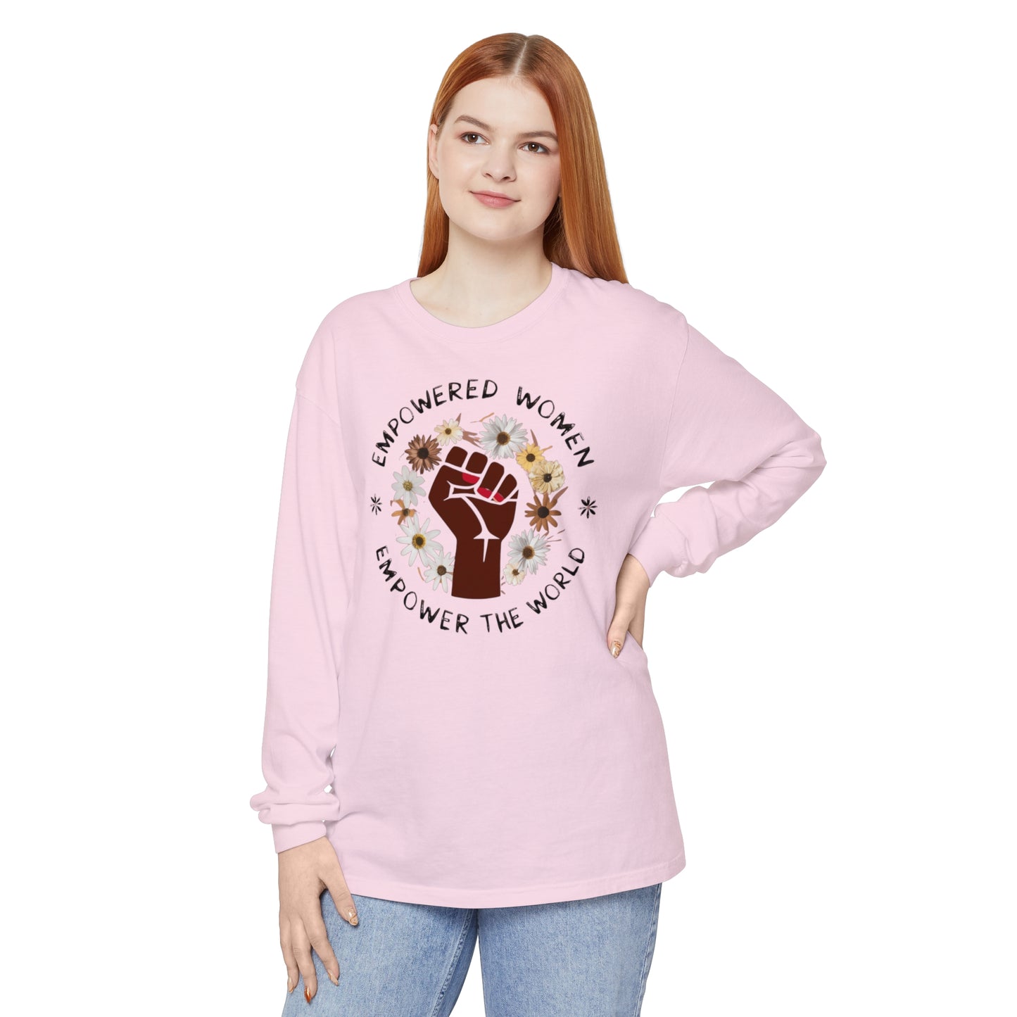 Empowered Women Women Garment-dyed Long Sleeve T-Shirt