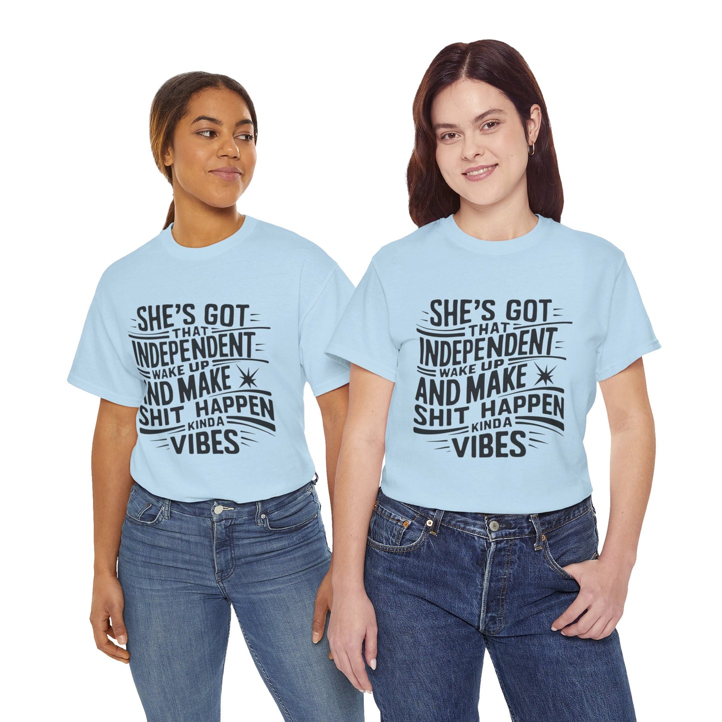 She's Got Independent T-Shirt with Hearts