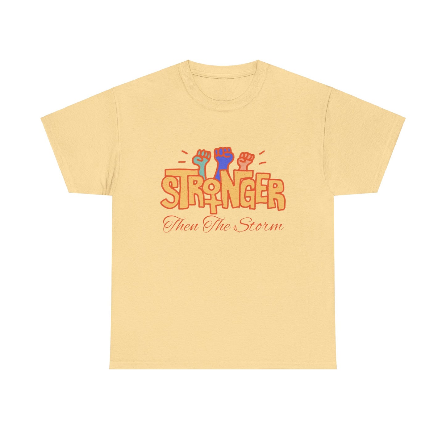 Stronnger than the storm Women Heavy Cotton Tee