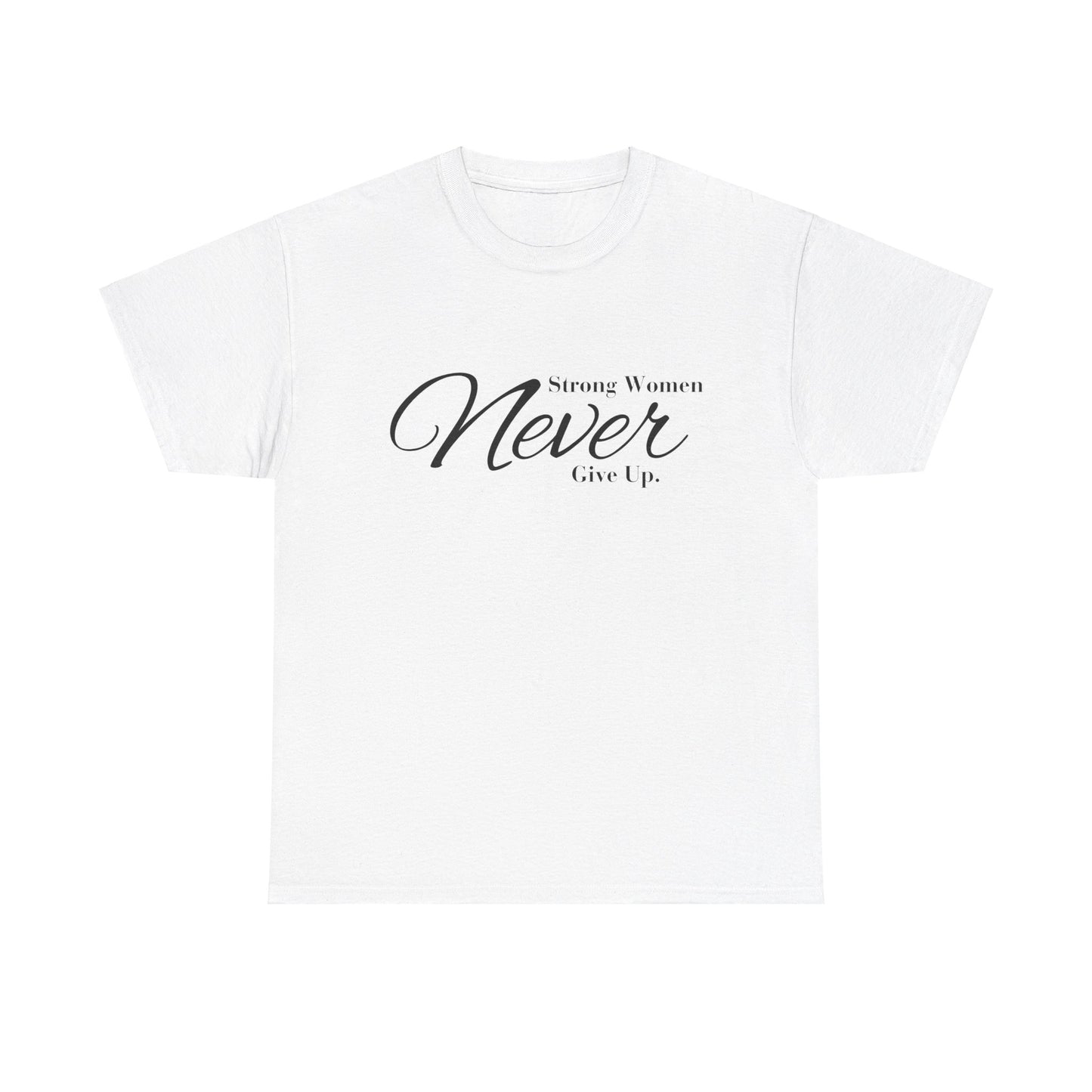 Story Women never Give Women Heavy Cotton Tee