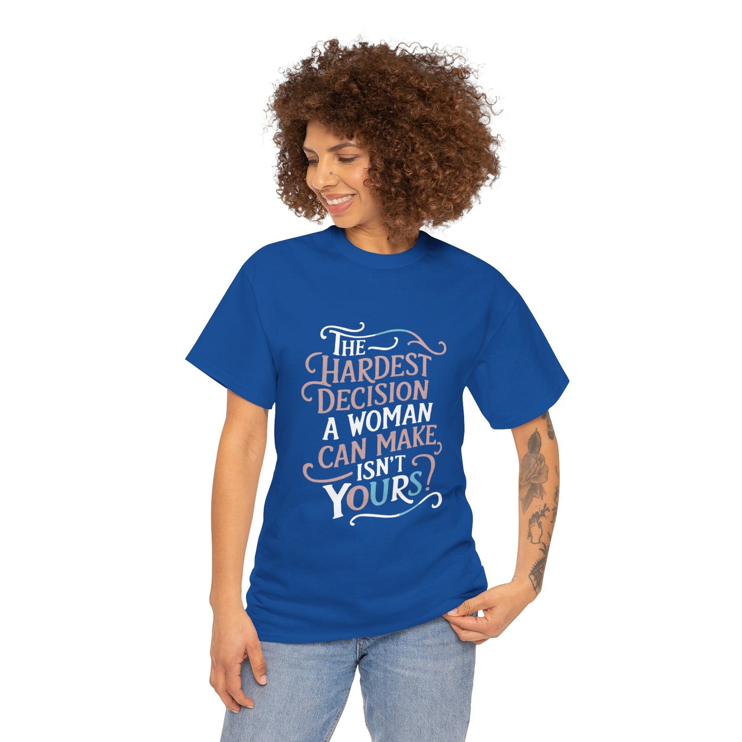 The Hardest Decision T Shirt with Hearts