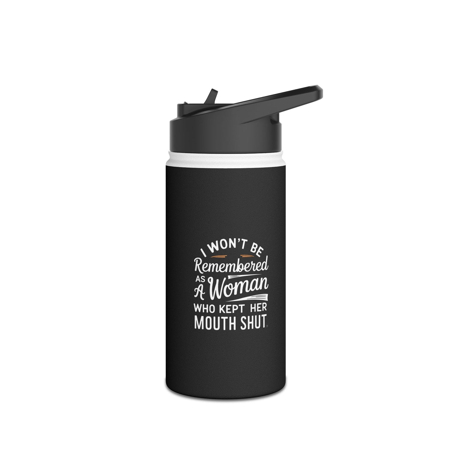 I Wont Be   Stainless Steel Water Bottle, Standard Lid