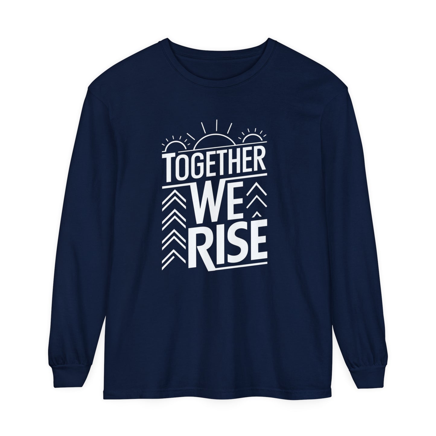 Together We Rise Women Garment-dyed Long Sleeve T-Shirt