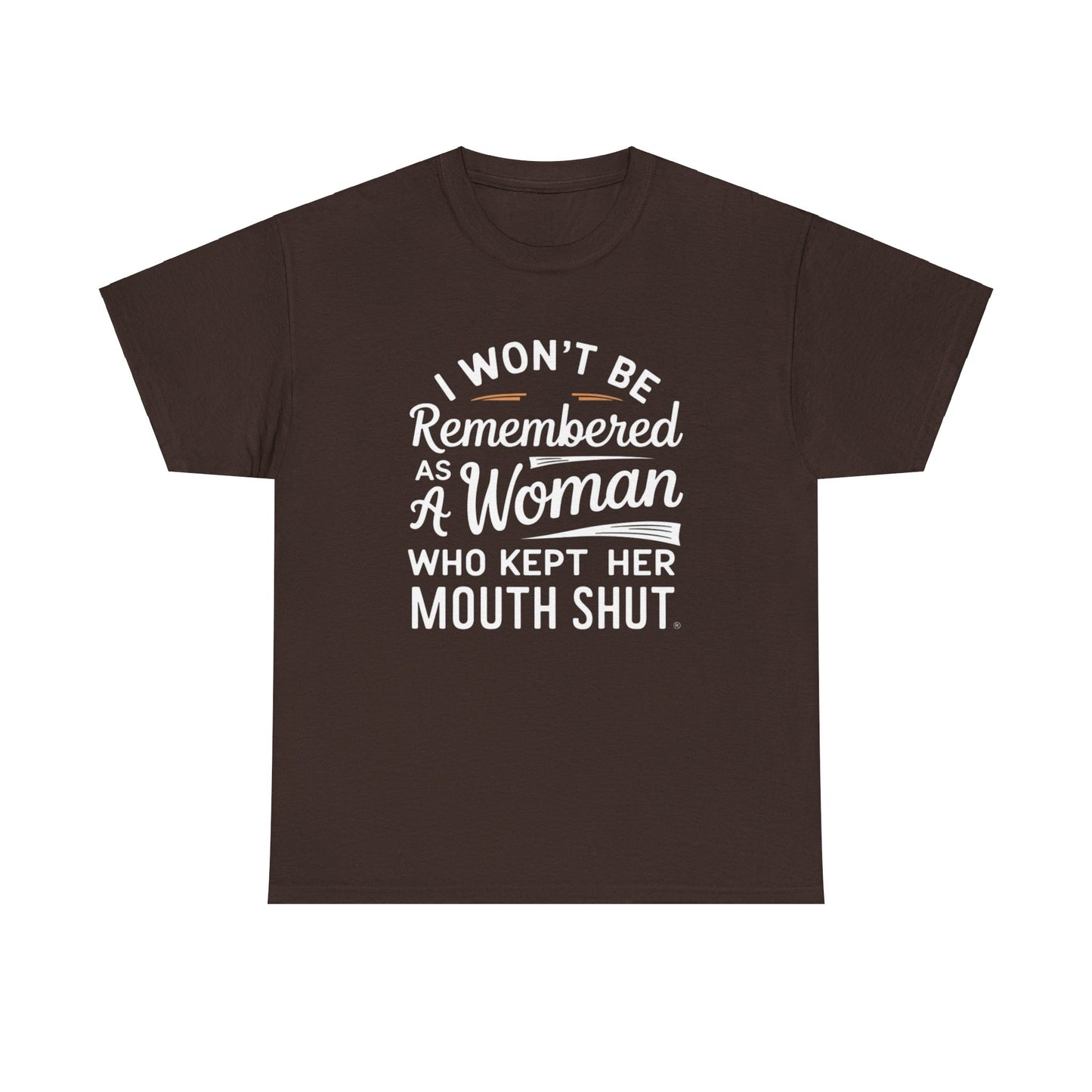 I WON'T Be Printed  T Shirt with Hearts