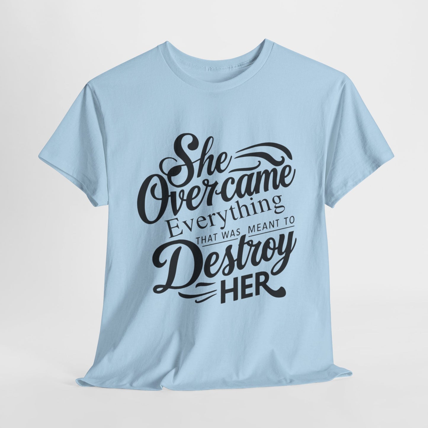 She Overcame Printed T Shirt with Hearts