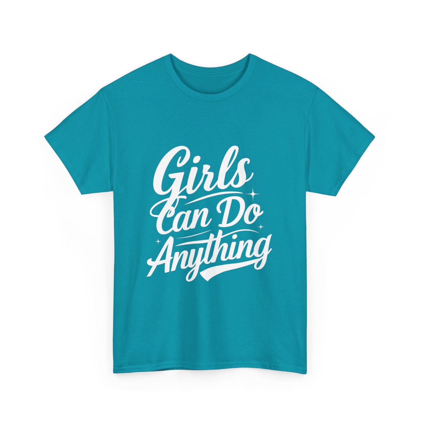 Girls Can Do Anything Women Heavy Cotton Tee