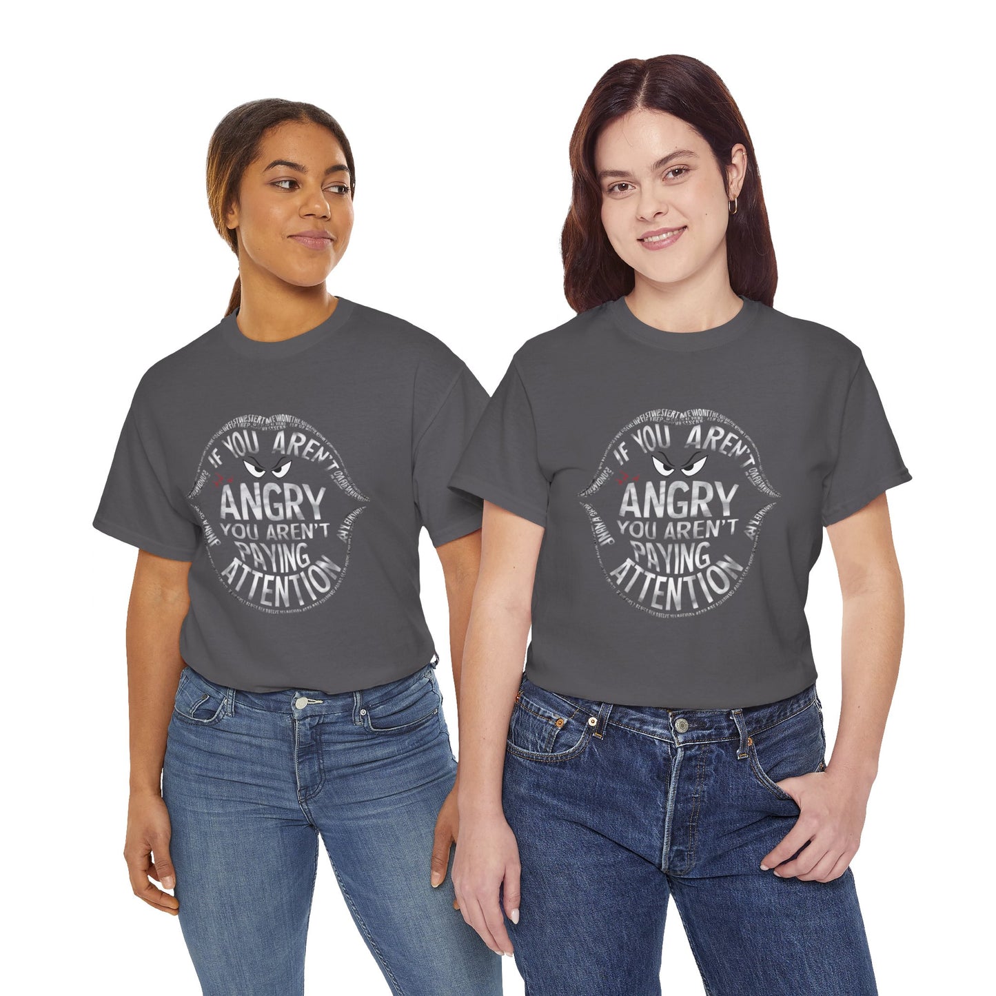 If You Aren't Printed T Shirt with Hearts