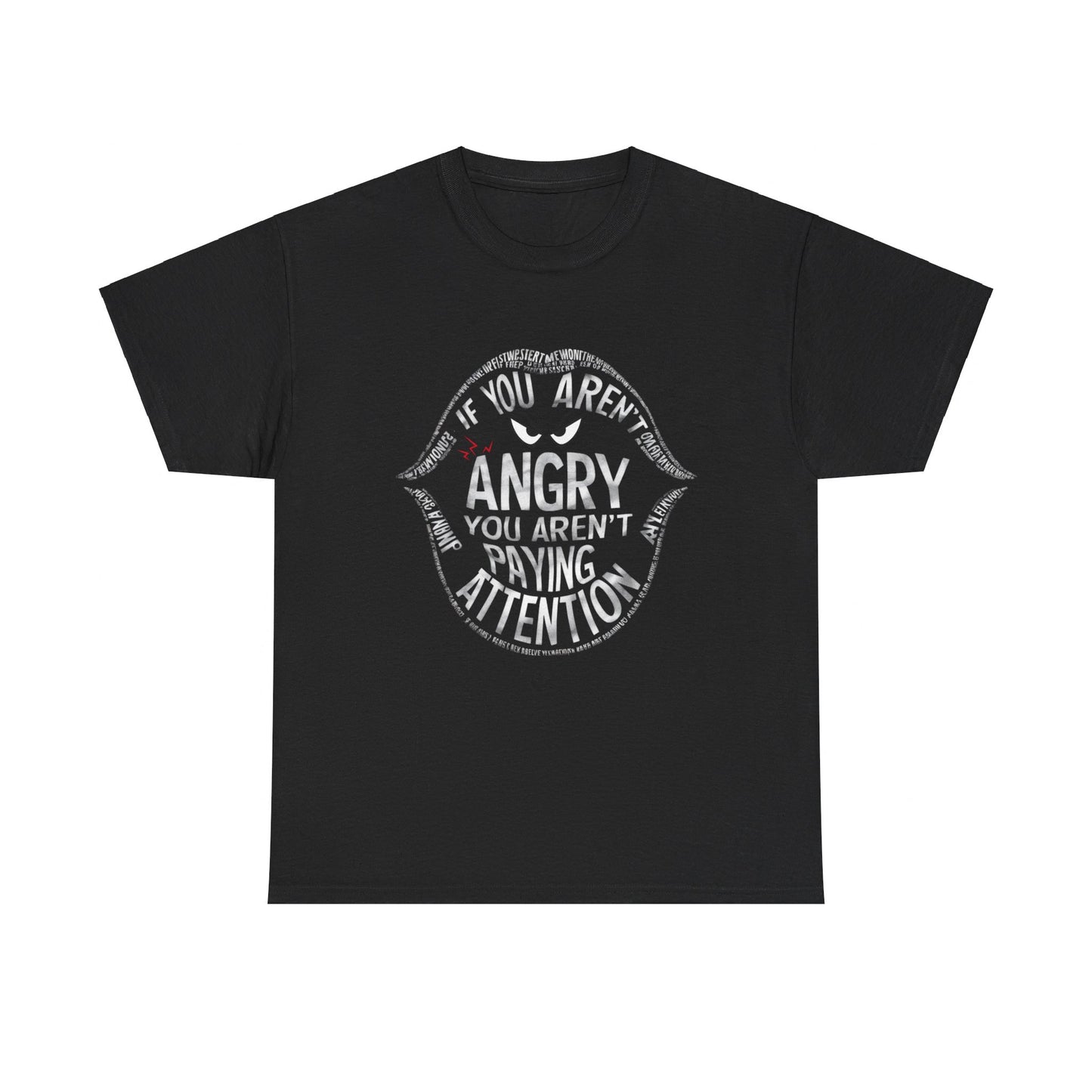 If You Aren't Printed T Shirt with Hearts