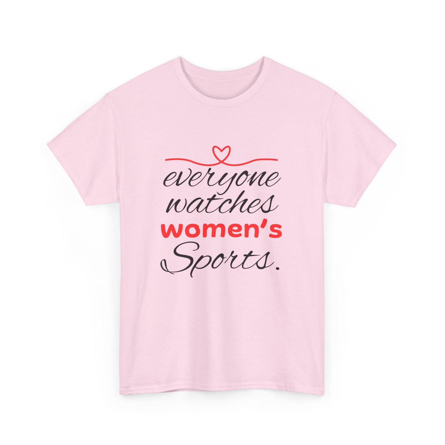 Every One Watches Women Heavy Cotton Tee