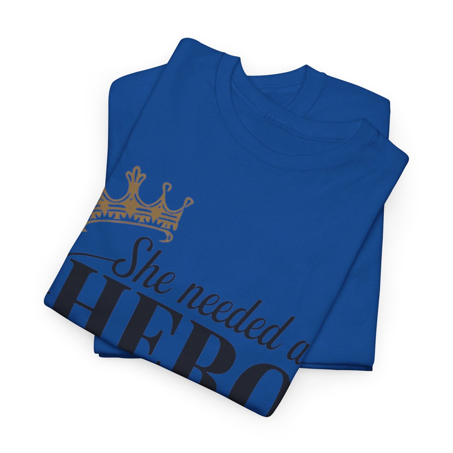 She Needed Women Heavy Cotton Tee
