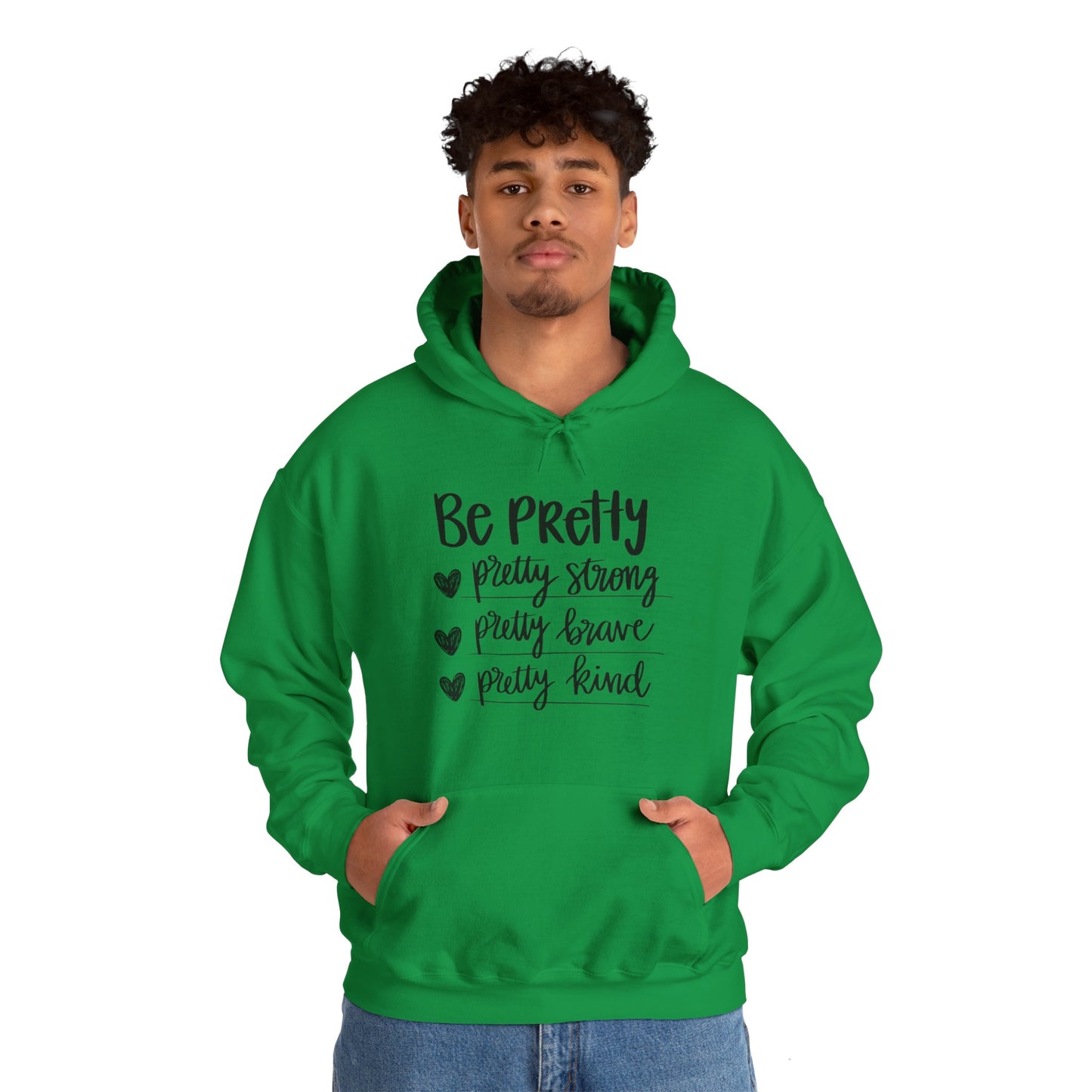 Be Pretty Pretty Strong Unisex Heavy Blend™ Hooded Sweatshirt
