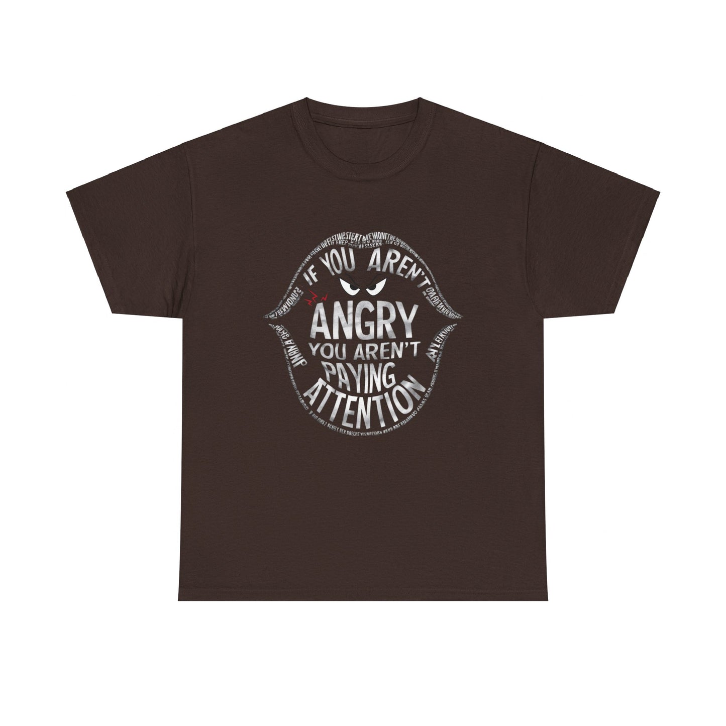 If You Aren't Printed T Shirt with Hearts