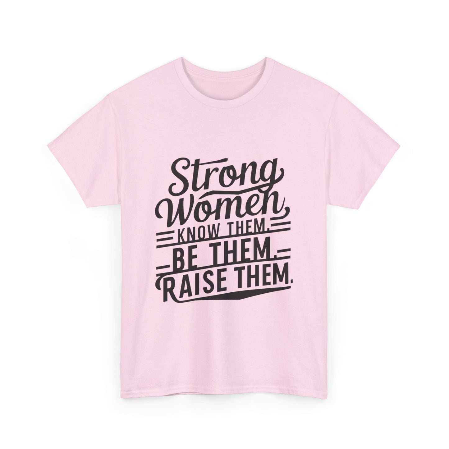 Strong Women Heavy Cotton Tee