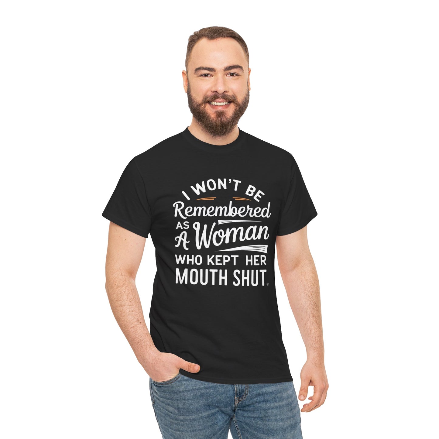 I WON'T Be Printed  T Shirt with Hearts