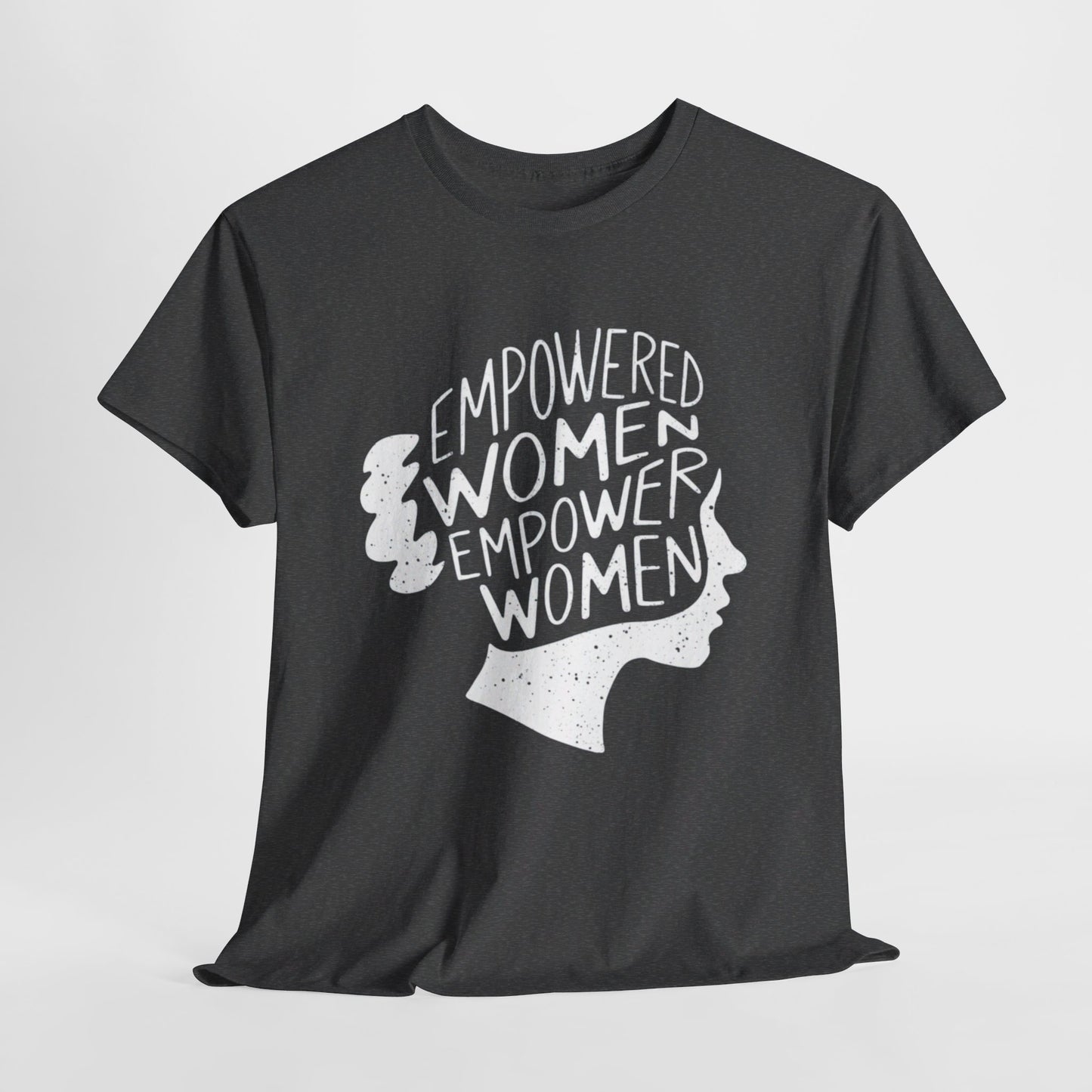 Empowered Women Women Heavy Cotton Tee