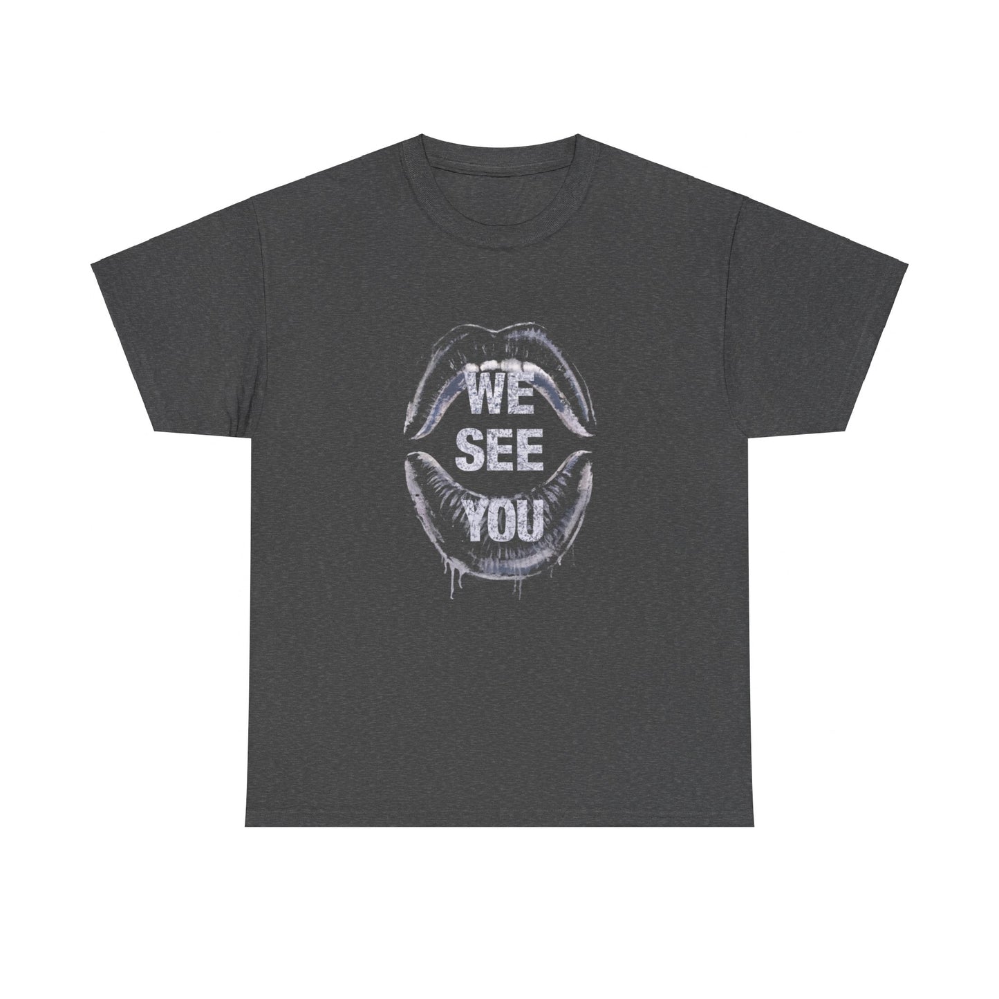WE See You Printed T Shirt with Hearts