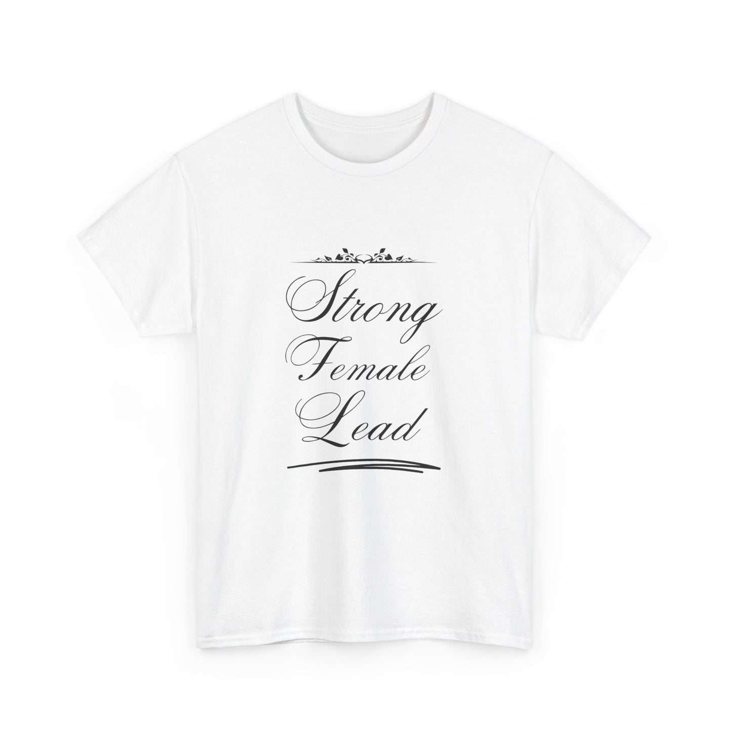 Strong Female Women Heavy Cotton Tee