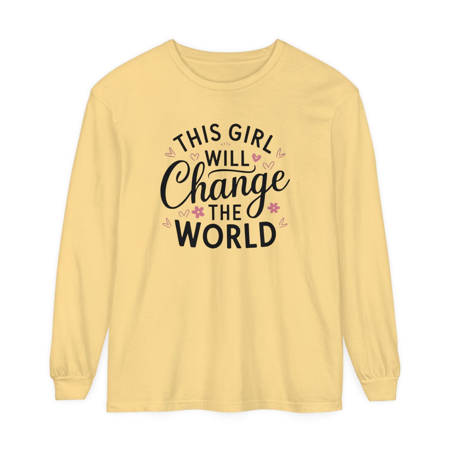 This Girl Garment-dyed Long Sleeve T-Shirt