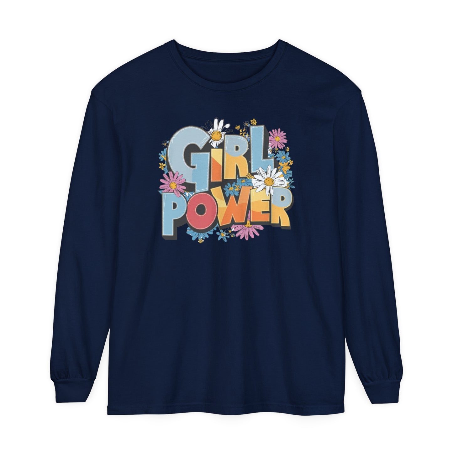 Girl Power Women Garment-dyed Long Sleeve T-Shirt