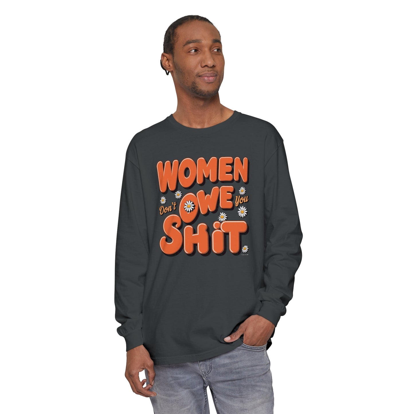 Women Don't Women Garment-dyed Long Sleeve T-Shirt