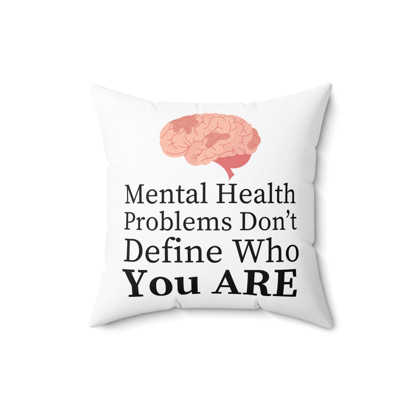 Mental Health Spun Polyester Square Pillow
