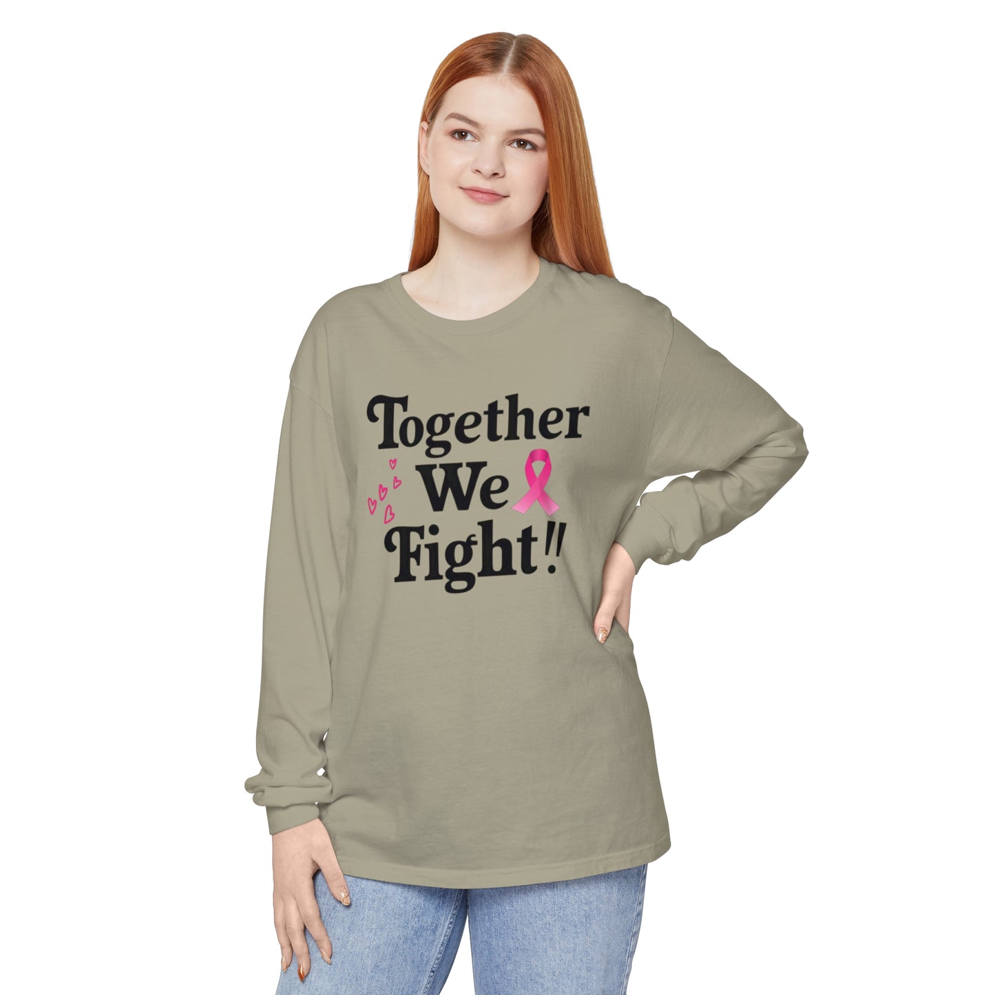 Together We Fight Unisex Garment-dyed Long Sleeve T-Shirt