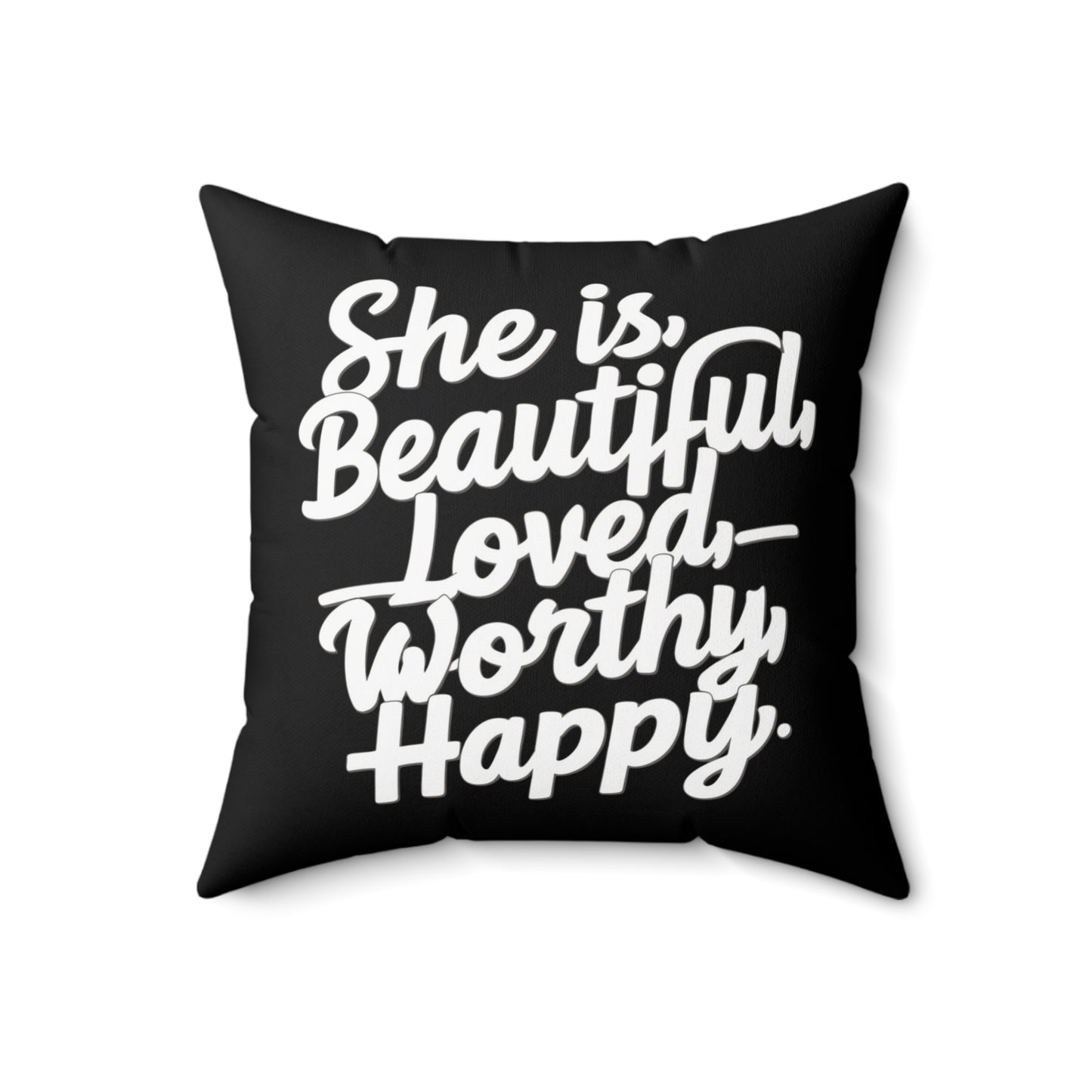 She Is Spun Polyester Square Pillow