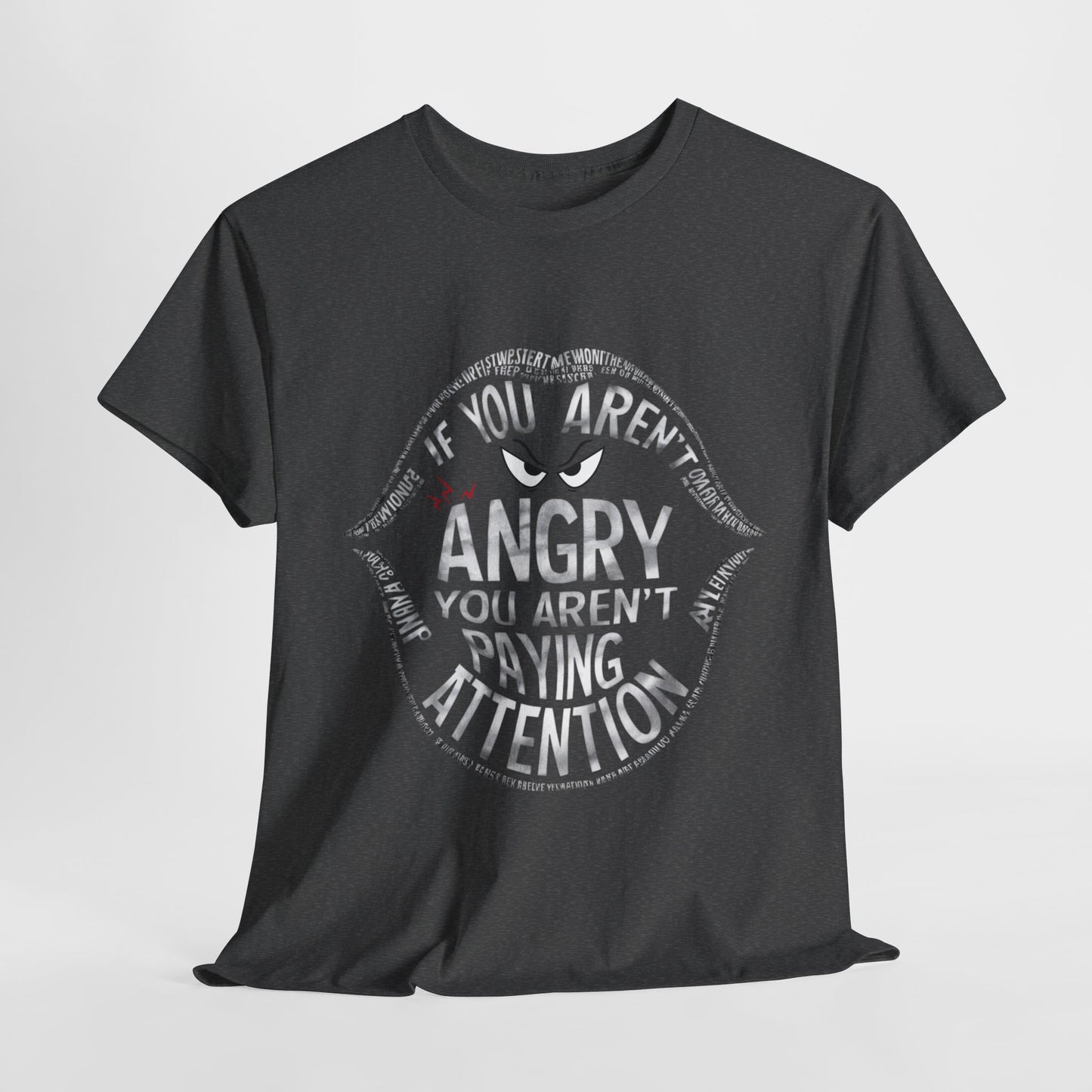 If You Aren't Printed T Shirt with Hearts