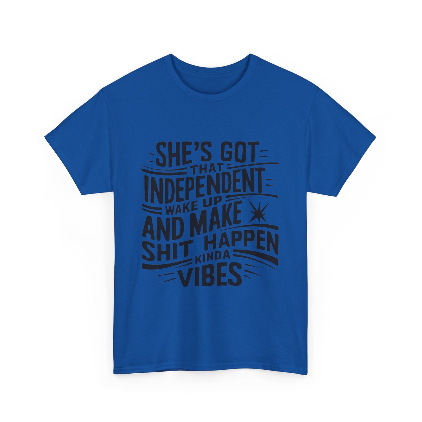 She's Got Independent T-Shirt with Hearts