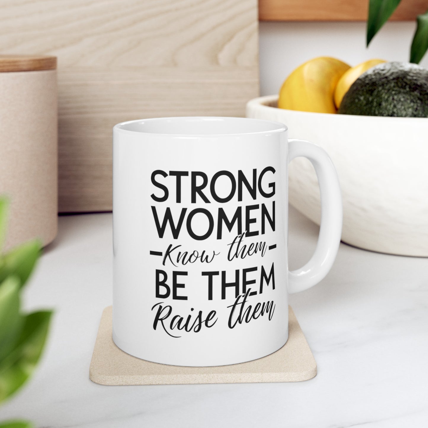 Strong Women Ceramic Mug, (11oz, 15oz)