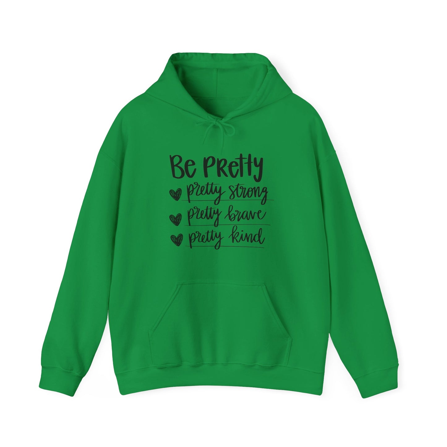Be Pretty Pretty Strong Unisex Heavy Blend™ Hooded Sweatshirt