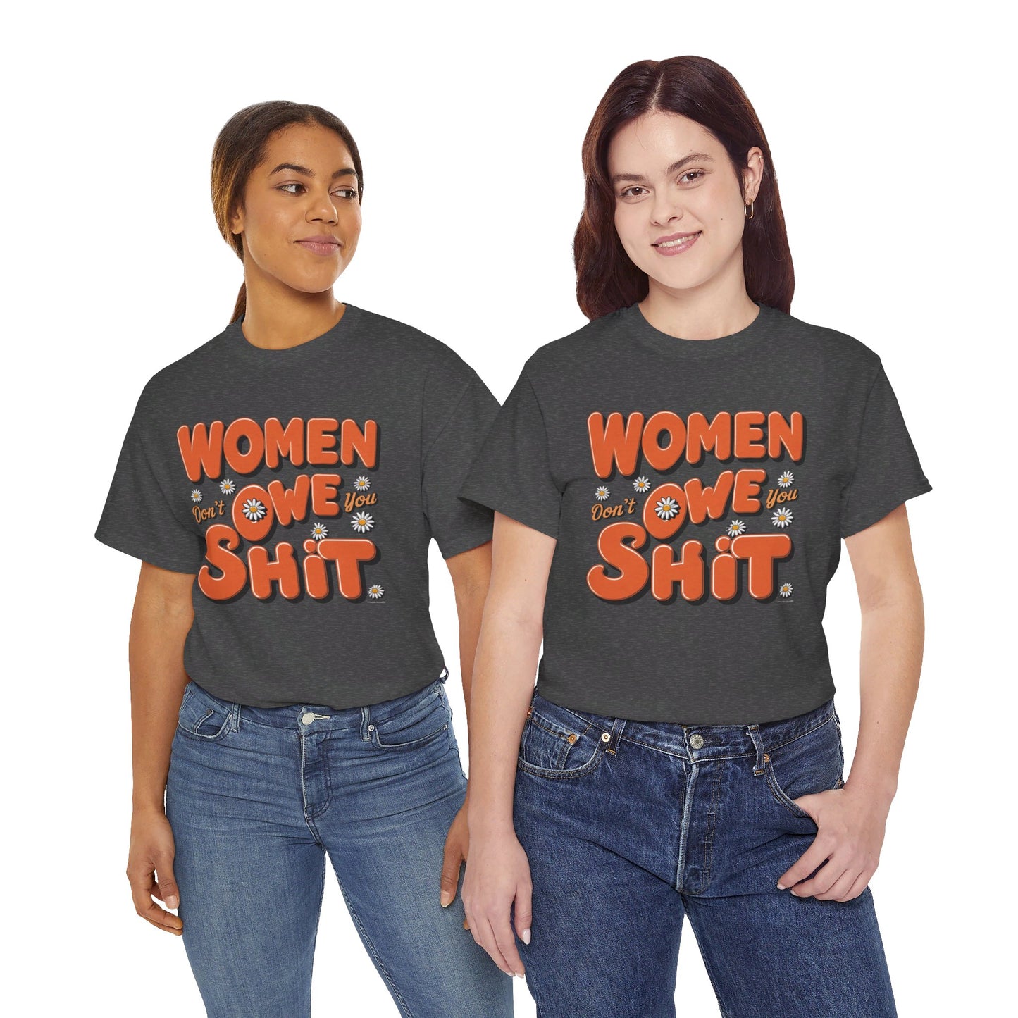 Women Don't Women Heavy Cotton Tee