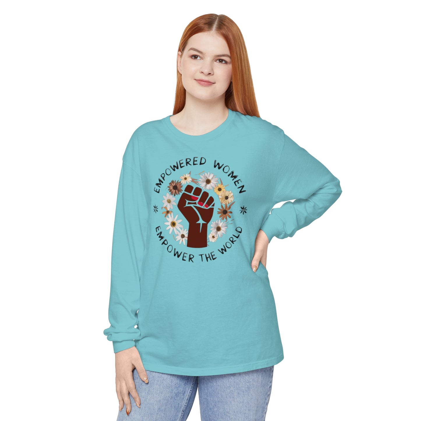 Empowered Women Women Garment-dyed Long Sleeve T-Shirt