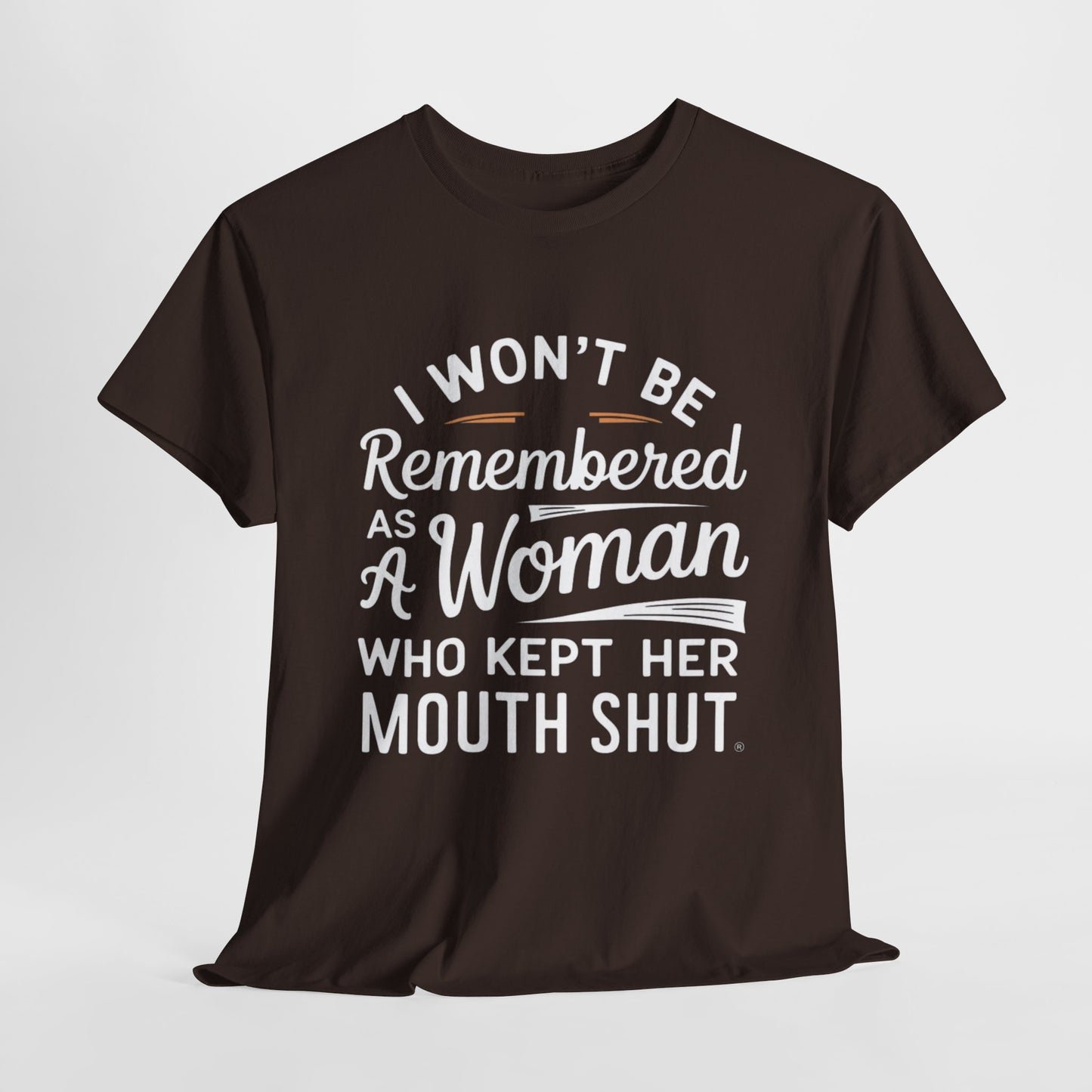 I WON'T Be Printed  T Shirt with Hearts
