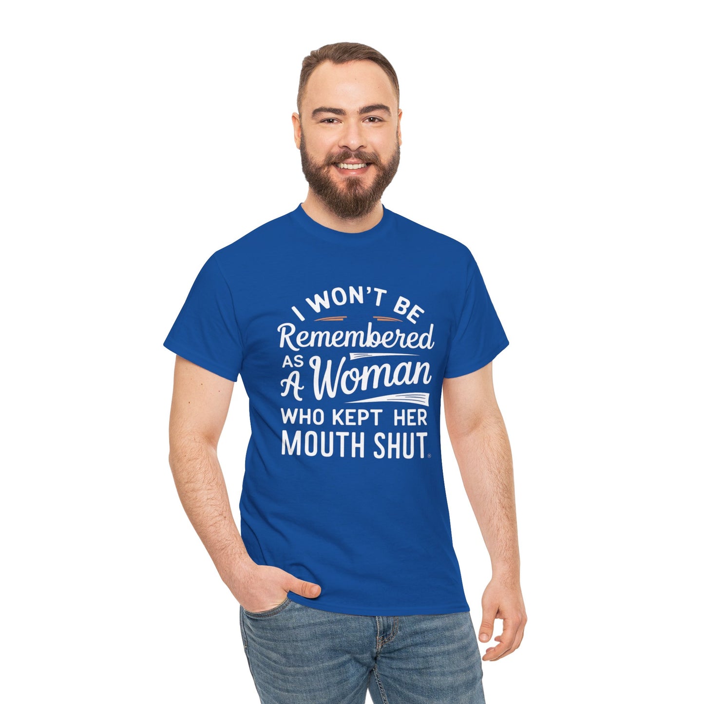 I WON'T Be Printed  T Shirt with Hearts
