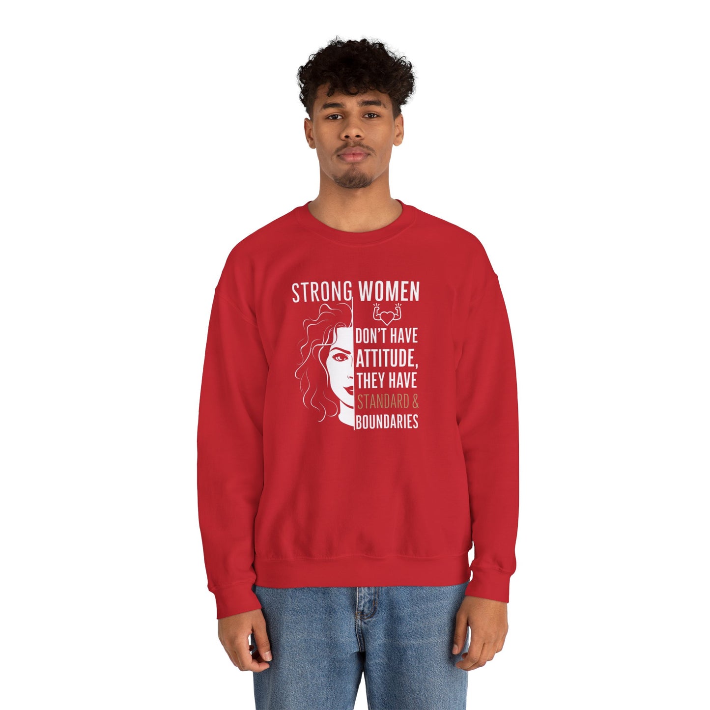 Strong Women Don't Have Attitude  Unisex Heavy Blend™ Crewneck Sweatshirt
